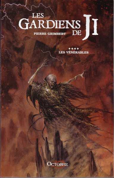 Les gardiens de ji 4 - les v�n�rables