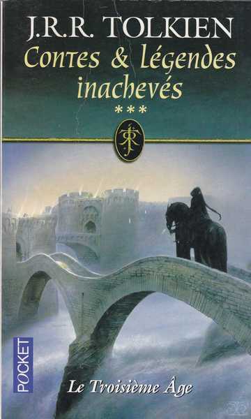 Contes et l�gendes inachev�s - Le troisi�me Age
