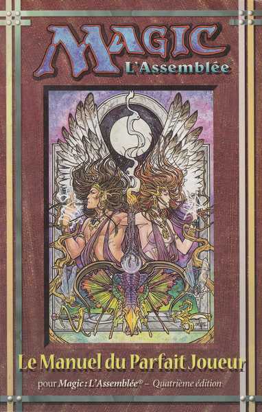 Magic l'assembl�e - Le manuel du parfait joueur