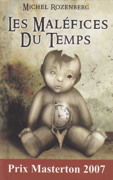 Les mal�fices du temps
