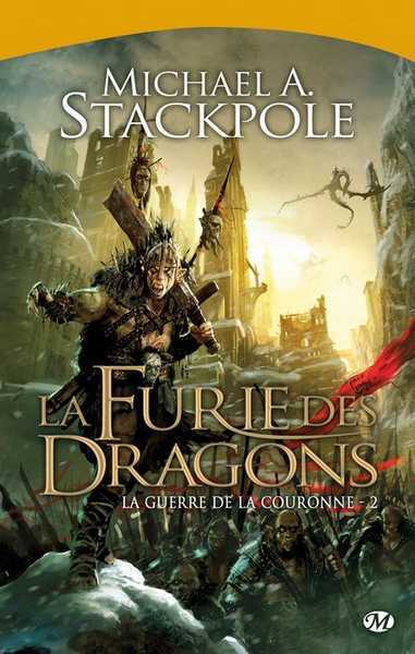 La guerre de la couronne 2 - La furie des dragons