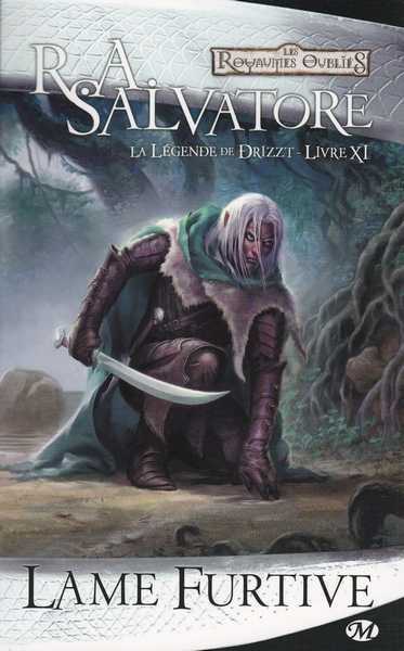 La l�gende de Drizzt 11 - Lame furtive