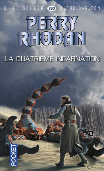 perry Rhodan 290 - La quatrieme incarnation