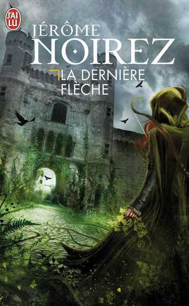 La dernire fleche