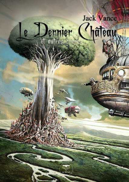 Le dernier chateau et autres crimes