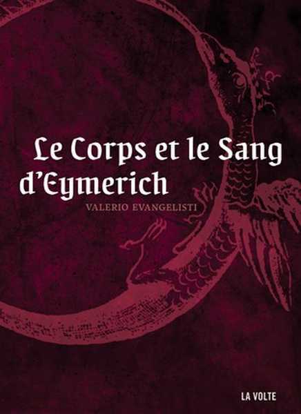 Nicholas Eymerich 3 - Le corps et le sang d'Eymerich
