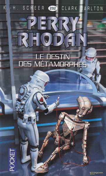 perry Rhodan 292 - Le destin des m�tamorphes
