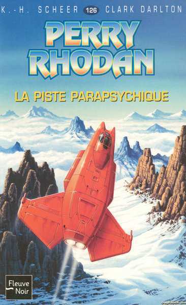 Perry Rhodan 126 - La Piste Parapsychique