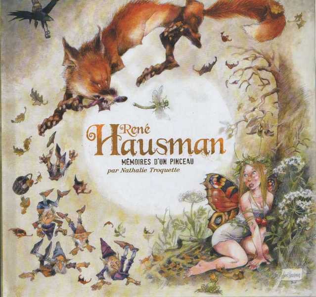 Hausman Ren�, m�moires d'un pinceau