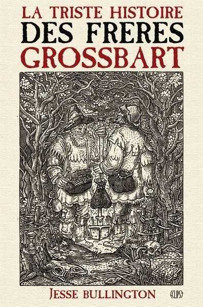 La triste histoire des frres Grossbart