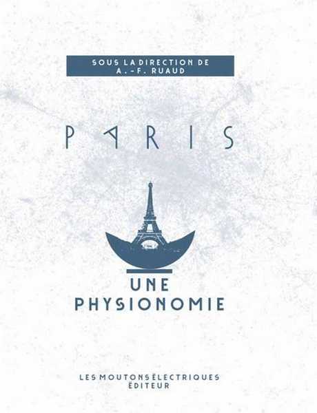 Paris, une physionomie