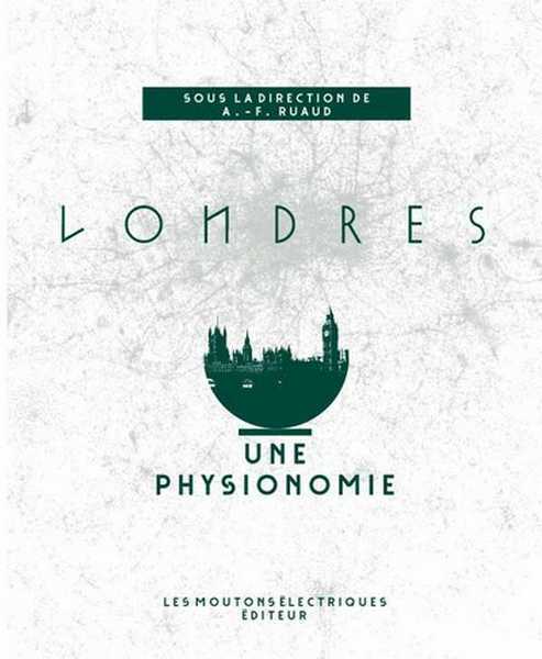 Londres, une physionomie