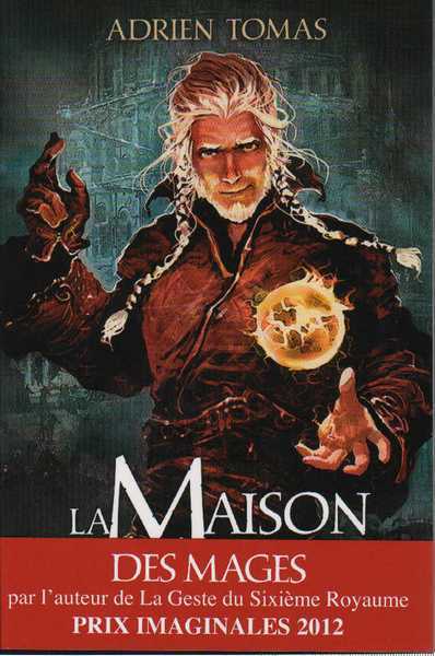 La maison des Mages