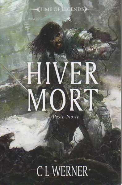 La peste noire 1 - Hiver mort