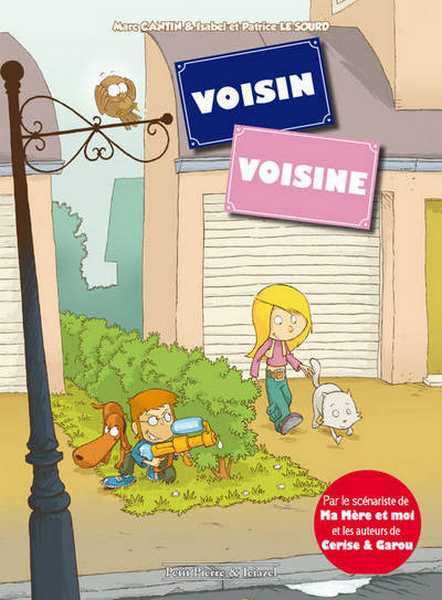 Voisin voisines 1