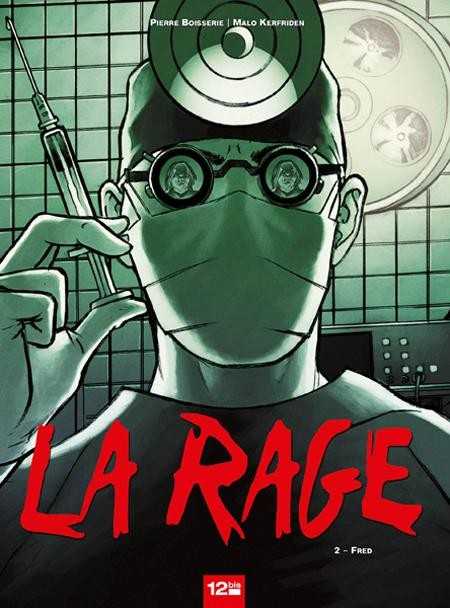 La Rage 2