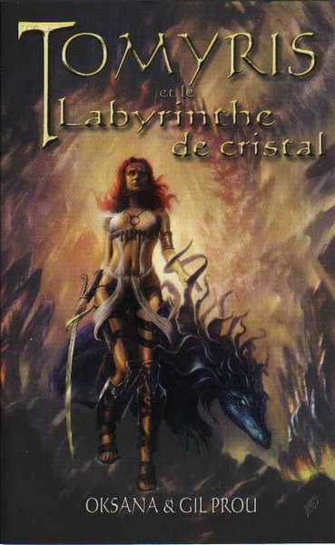 Tomyris et le labyrinthe de cristal
