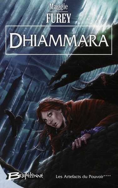 Les artefacts du pouvoir 4 - Dhiammara