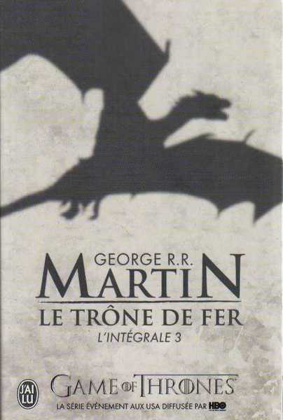 Le trone de fer, l'intgrale 3 NC