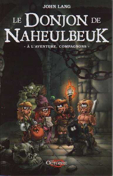 Le donjon de Naheulbeuk 0 - A l'aventure, compagnons