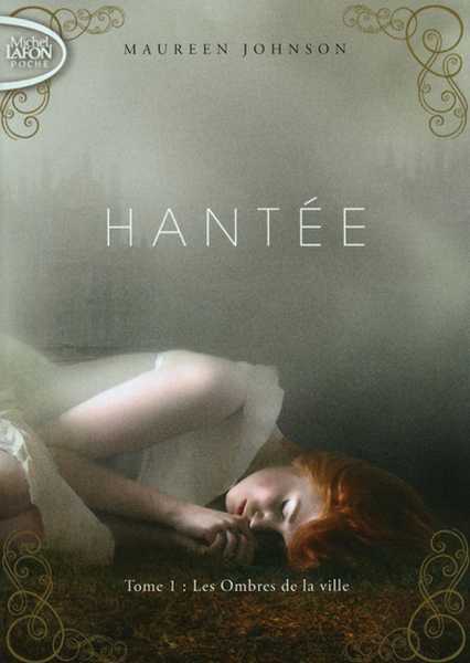 Hante 1 - Les ombres de la ville