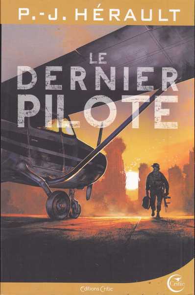 Le Dernier pilote