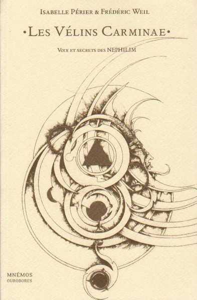 Les velins carminae, Voix, fragments et secrets Nephilim