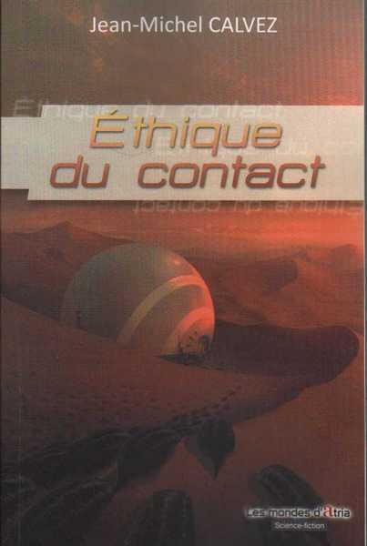 Ethique du contact