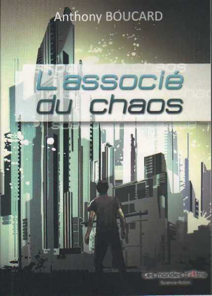 L'associ� du chaos