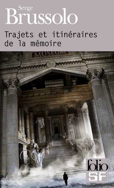 Trajets et itinraires de la mmoire