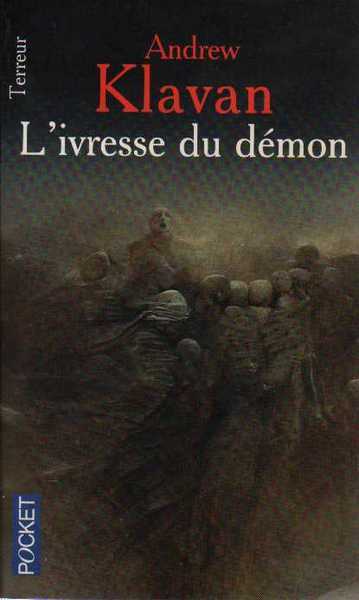 L'ivresse du dmon