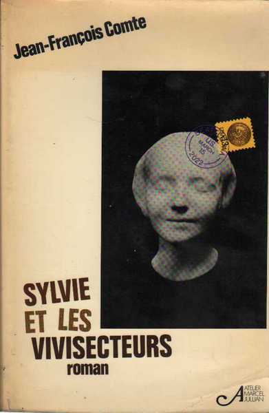 Sylvie et les vivisecteurs