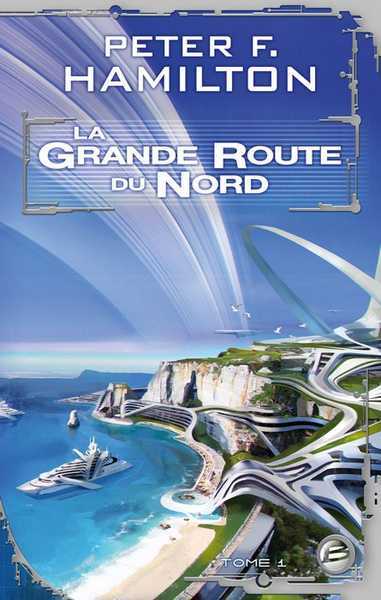 La grande route du nord 1