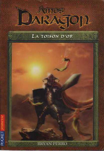 Amos Daragon 09 - La toison d'or