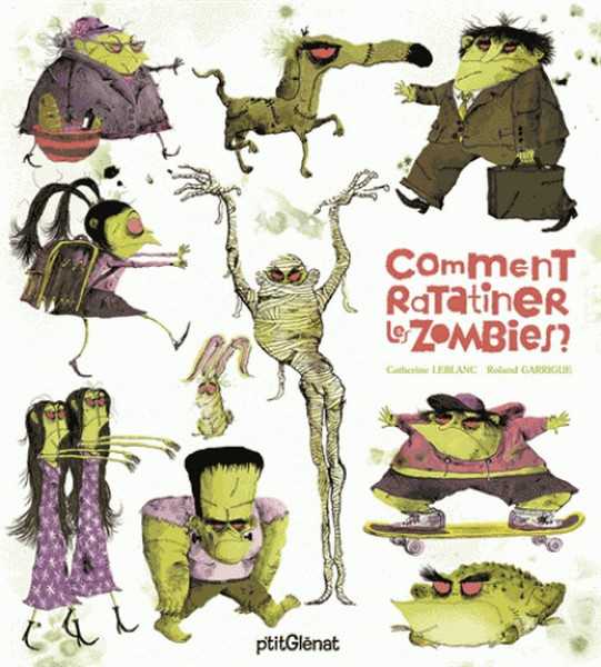 Comment ratatiner les zombies�?
