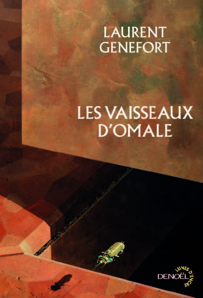 Les vaisseaux d'Omale