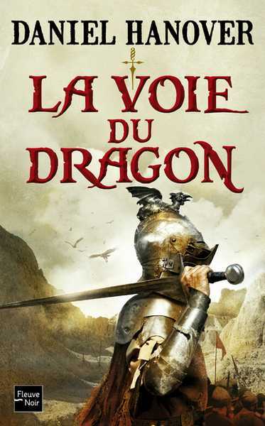 La dague et la fortune 1 - La voie du dragon