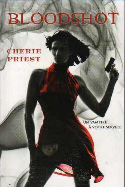 Les dossiers Cheshire Red 1 - Bloodshot