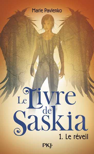 Le livre de Saskia 1 - Le r�veil