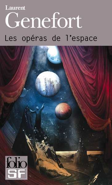 Les operas de l'espace