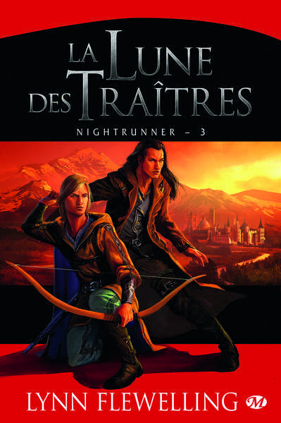 Nightrunner 3 - La lune des traitres