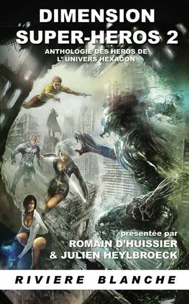 Dimension super-h�ros II