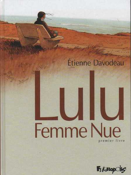 Lulu femme nue - Premier livre