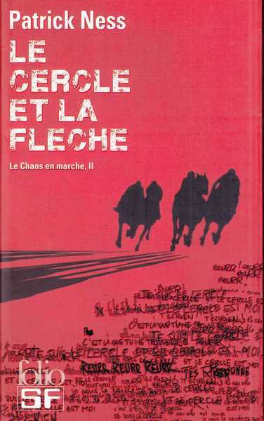 Le chaos en marche 2 - Le cercle et la flche