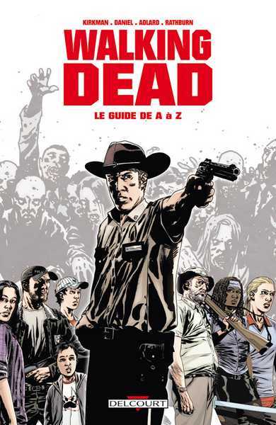 Walking dead - Le guide
