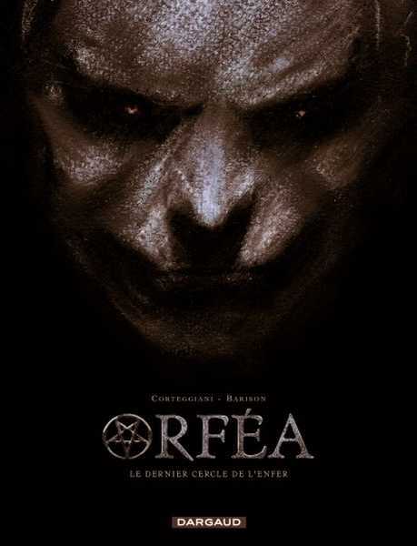 Orpha, Le dernier cercle de l'Enfer