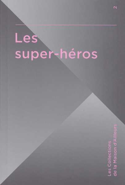 Les super-h�ros