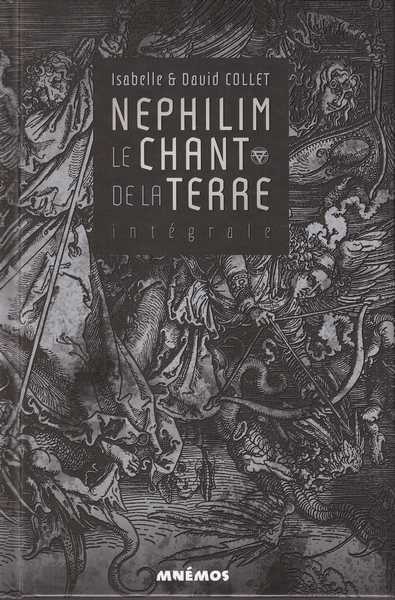 N�philim, le chant de la Terre - L'int�grale