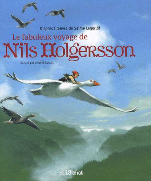 Le Fabuleux voyage de Nils Holgerson