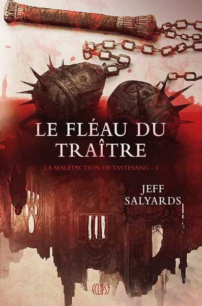 La mal�diction de Tastesang 1 - Le fl�au du traitre